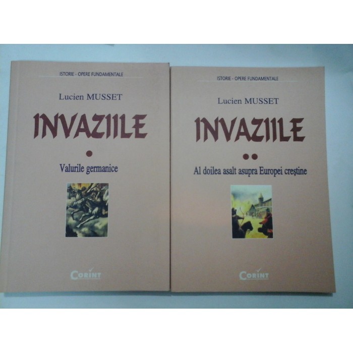 INVAZIILE (2 volume) - Lucien MUSSET INVAZIILE (2 volume) - Lucien MUSSET